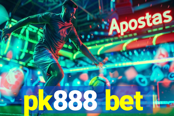 pk888 bet